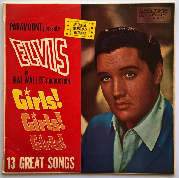 Elvis Presley - Girls! Girls! Girls! | Releases | Discogs