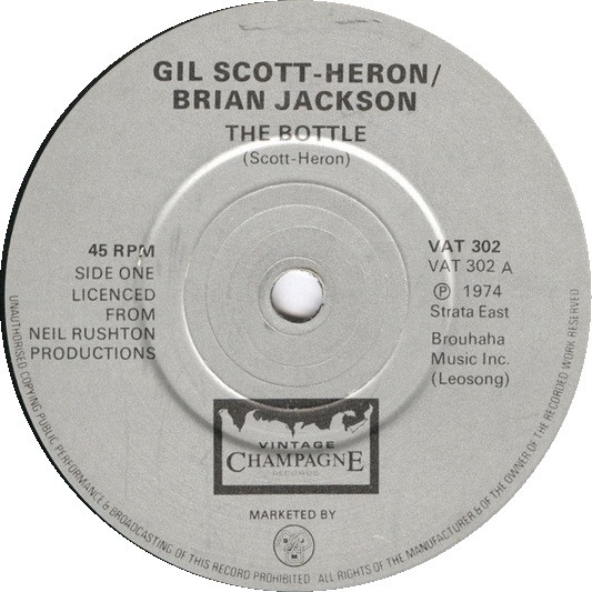 Gil Scott-Heron / Brian Jackson – The Bottle (1981, Vinyl) - Discogs
