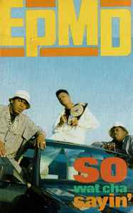 EPMD So Wat Cha Sayin 1989 Cassette Discogs