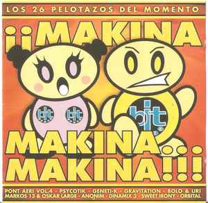 Various - ¡¡¡Makina, Makina....Makina!!!