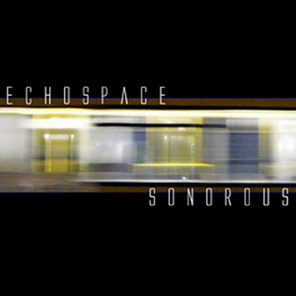Album herunterladen Echospace - Sonorous