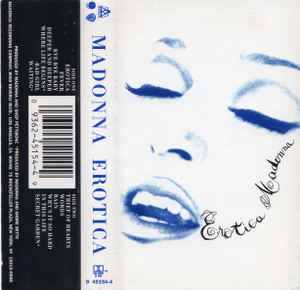 Madonna – Erotica (1992, SR, Dolby HX Pro, B NR, Cassette) - Discogs