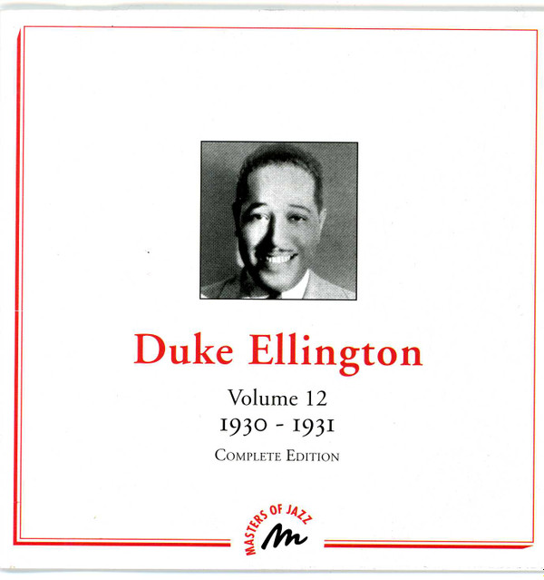 ladda ner album Duke Ellington - Volume 12 Oct 1930 Jan 1931