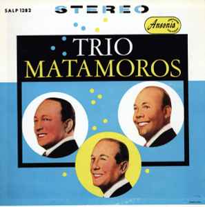 Trio Matamoros – Trio Matamoros (Vinyl) - Discogs