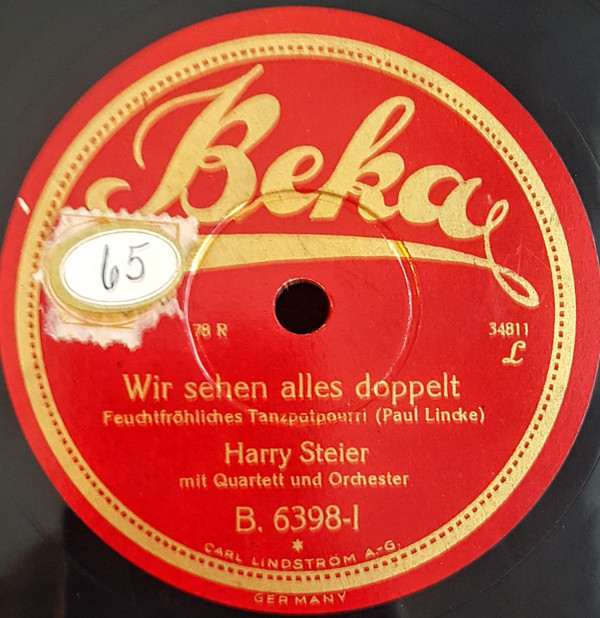 last ned album Harry Steier Mit Quartett Und Orchester - Wir Sehen Alles Doppelt Wir Trinken Noch Ne Molle