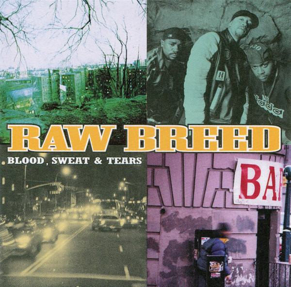 Raw Breed – Blood, Sweat & Tears (1997, CD) - Discogs