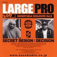 Large Pro – Secret Design / Decisions (2005, Vinyl) - Discogs