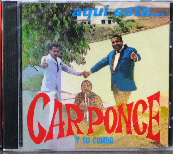 lataa albumi Carponce Y Su Combo - Aqui Esta