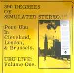390 Degrees Of Simulated Stereo. V.21C Ubu Live: Volume 、2022-10-14、Vinylのカバー