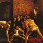 Skid Row – Slave To The Grind (CD) - Discogs