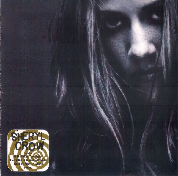 Sheryl Crow – Sheryl Crow (1996, CD) - Discogs