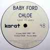 Baby Ford / Chloe* - Karat 10 Years