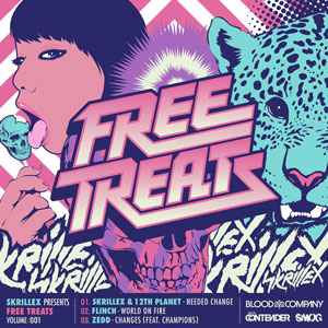 Various - Skrillex Presents Free Treats Volume: 001 album cover