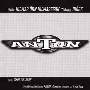 Hilmar Örn Hilmarsson - Anton album cover