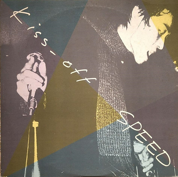 Speed – Kiss-Off (1981, Vinyl) - Discogs