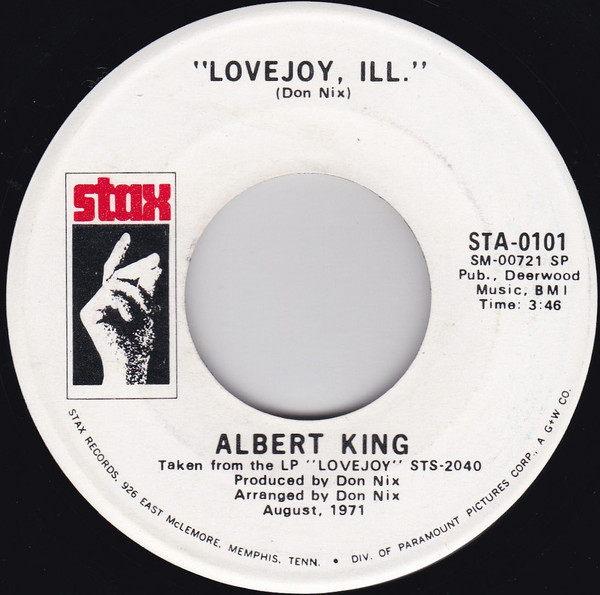télécharger l'album Albert King - Everybody Wants To Go To Heaven Lovejoy Ill
