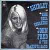 John Fred & The Playboys Band* - Shirley / High Heel Sneakers