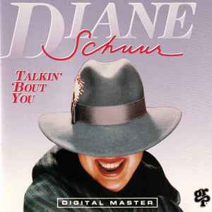 Diane Schuur - Talkin' 'Bout You