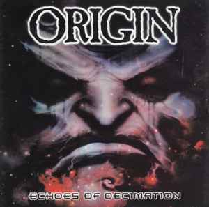 Origin (7) - Echoes Of Decimation