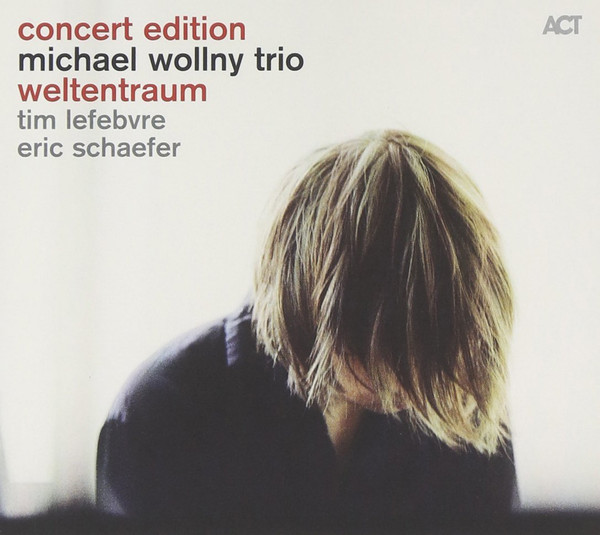 Michael Wollny Trio – Weltentraum (2014, 180 gram, Vinyl) - Discogs