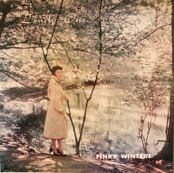 Pinky Winters – Lonely One (2012, Vinyl) - Discogs