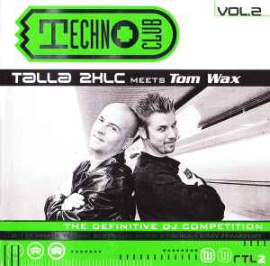Talla 2XLC - Techno Club Vol.2