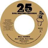 lataa albumi Bill Harris - Am I Cold Am I Hot