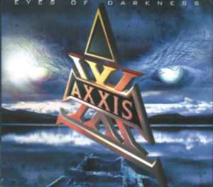 Axxis (2) - Eyes Of Darkness
