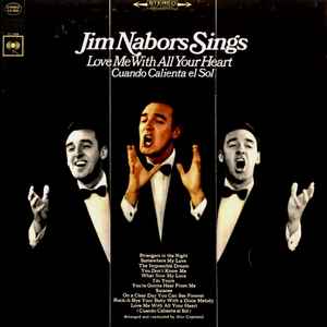 Jim Nabors Sings Love Me With All Your Heart (Vinyl, LP, Album, Stereo) for sale