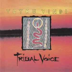 Yothu Yindi - Tribal Voice album cover