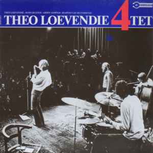 Theo Loevendie 4tet - Theo Loevendie 4tet