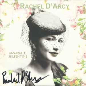 Rachel D'arcy - Annabelle Serpentine album cover