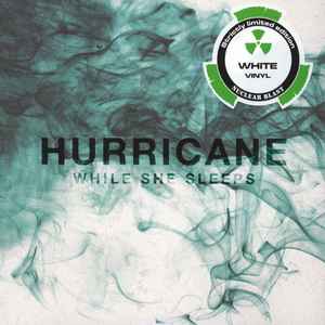 Hurricane - While She Sleeps
