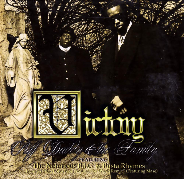 Puff Daddy & The Family Featuring Notorious B.I.G. & Busta Rhymes 