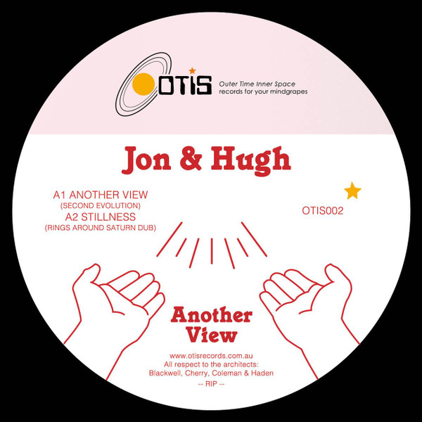 Jon & Hugh - Another View | Outer Time Inner Space (OTIS 002) - main