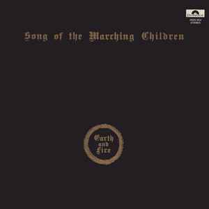 Song Of The Marching Children - Earth And Fire
