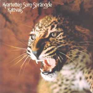 Kvartetten Som Sprängde - Kattvals album cover