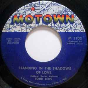 Four Tops - Standing In The Shadows Of Love / Since You've Been Gone album cover