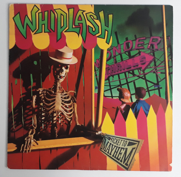 Whiplash – Ticket To Mayhem (1987, Vinyl) - Discogs