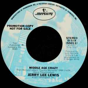 Jerry Lee Lewis – Middle Age Crazy (1977, Vinyl) - Discogs