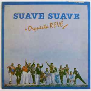 Orquesta Revé - Suave Suave album cover