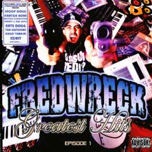 Fredwreck Nassar - Greatest Hits (Episode 1) album cover