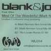 Blank & Jones Feat. Elles* - Mind Of The Wonderful (Mark Norman Rmx's)