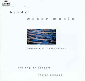 Georg Friedrich Händel - Water Music - Overture "Il Pastor Fido" album cover