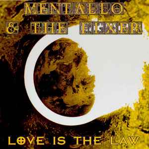 Love Is The Law - Mentallo & The Fixer