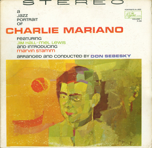 Charlie Mariano – A Jazz Portrait Of Charlie Mariano (1963, Vinyl