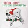 The Dollyrots - A Very Dollyrots Christmas