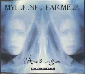 Mylène Farmer - L'Âme-Stram-Gram (Dance Remixes) album cover