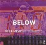 Cover of 110 Below :: Trip To The Chip Shop Vol. 2, 1995, CD