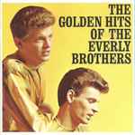 Cover of The Golden Hits Of The Everly Brothers, 1989, CD